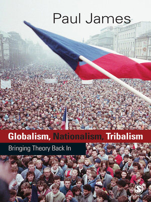 cover image of Globalism, Nationalism, Tribalism